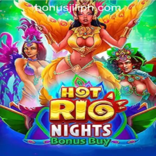 Discover the Thrills of HotRioNightsBonusBuy with Jili Bonus Free in the Philippines