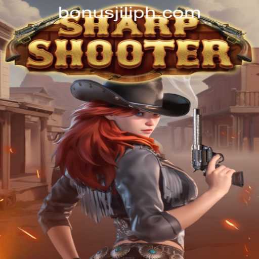 Sharpshooter: A Thrilling Adventure with Jili Bonus Free in the Philippines